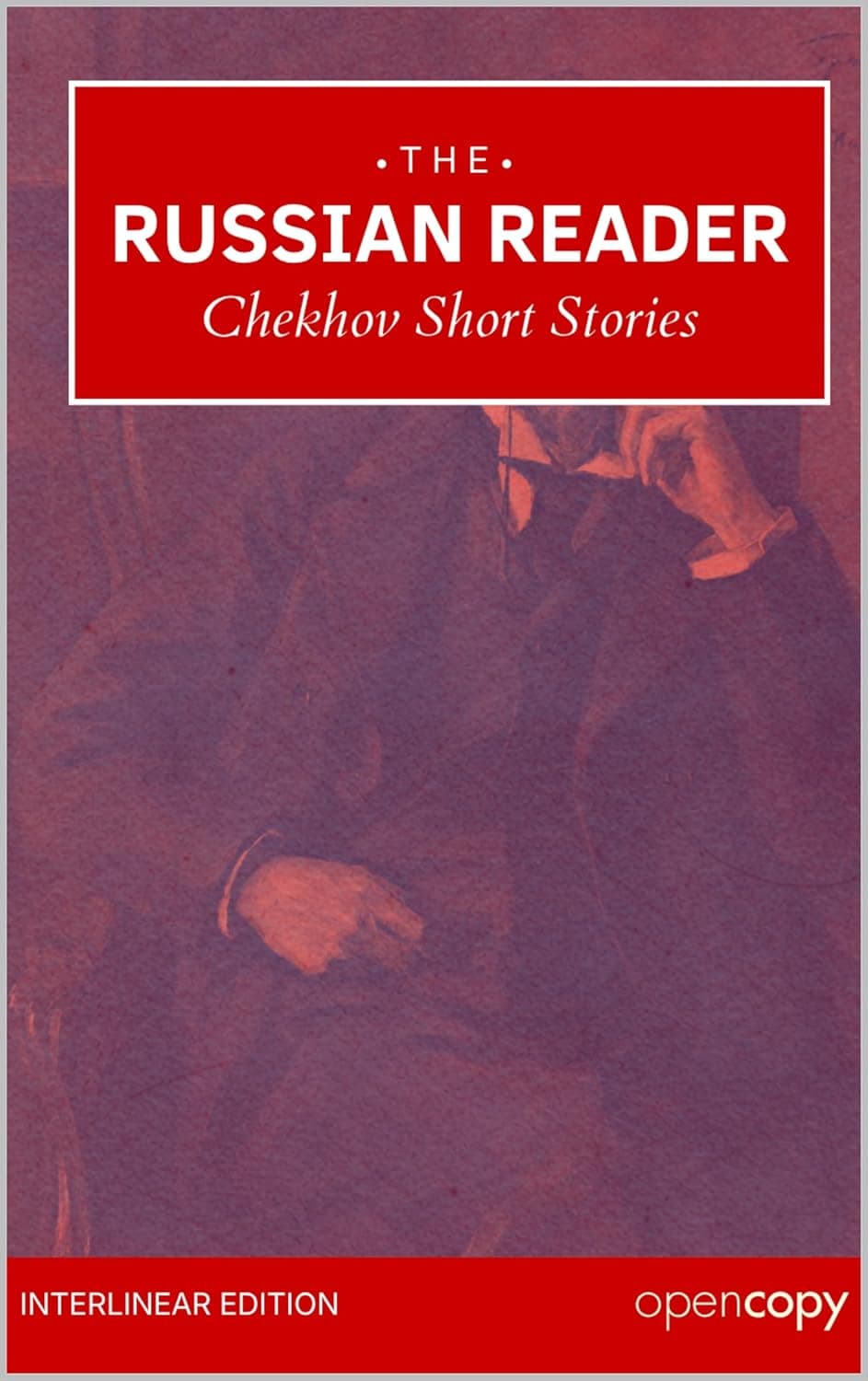 Cover of Chekhov Short Stories (The Russian Reader), an interlinear Russian–English edition