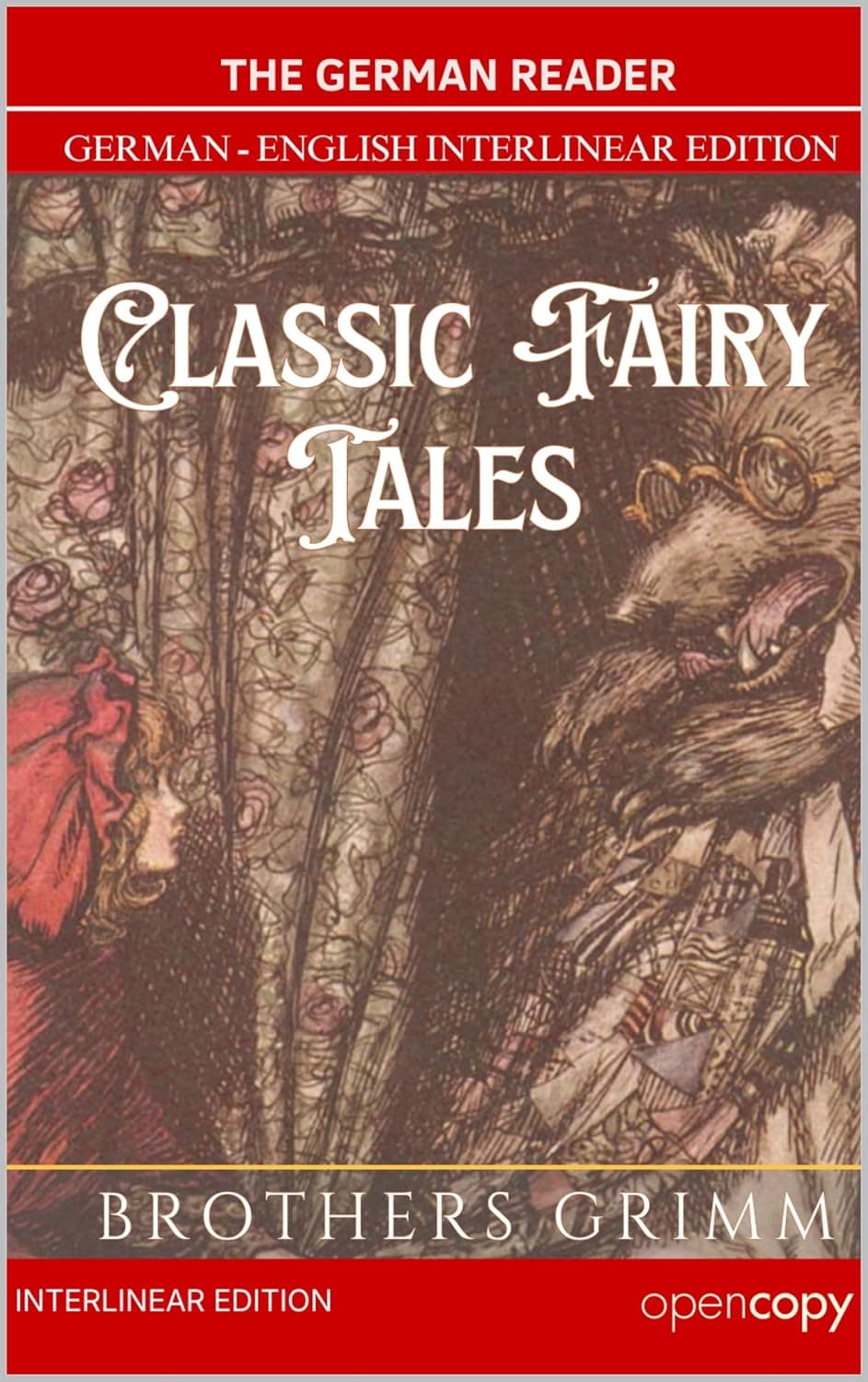 Cover of Grimms' Fairy Tales (The German Reader), an interlinear German–English edition