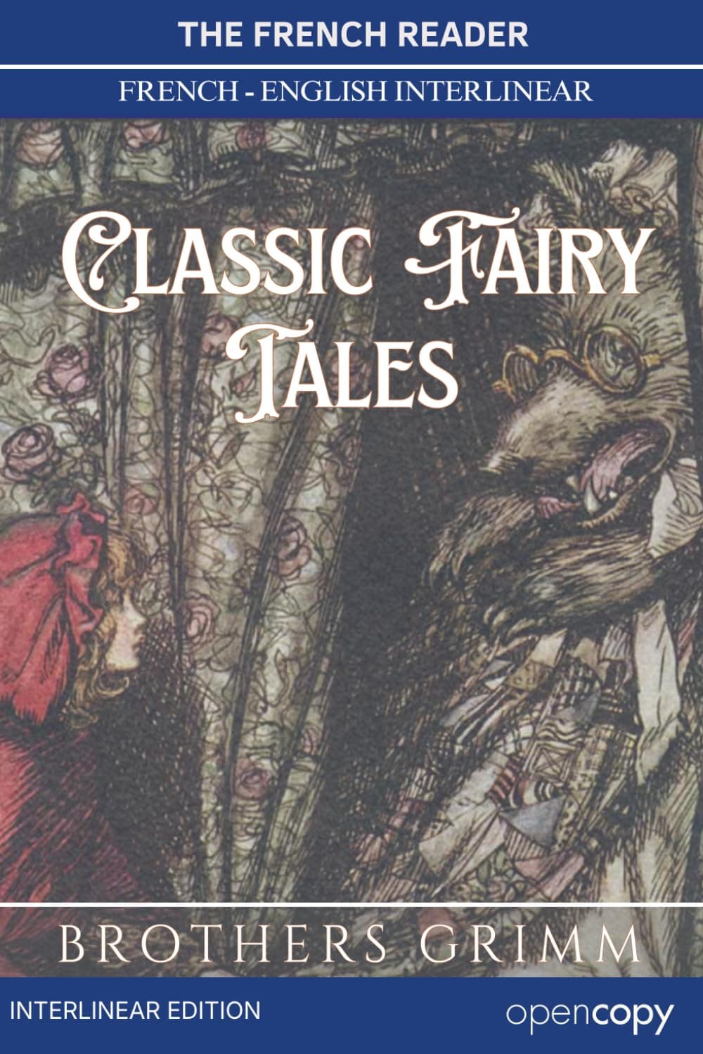 Cover of Contes de Grimm (Classic Fairy Tales), an interlinear French–English edition