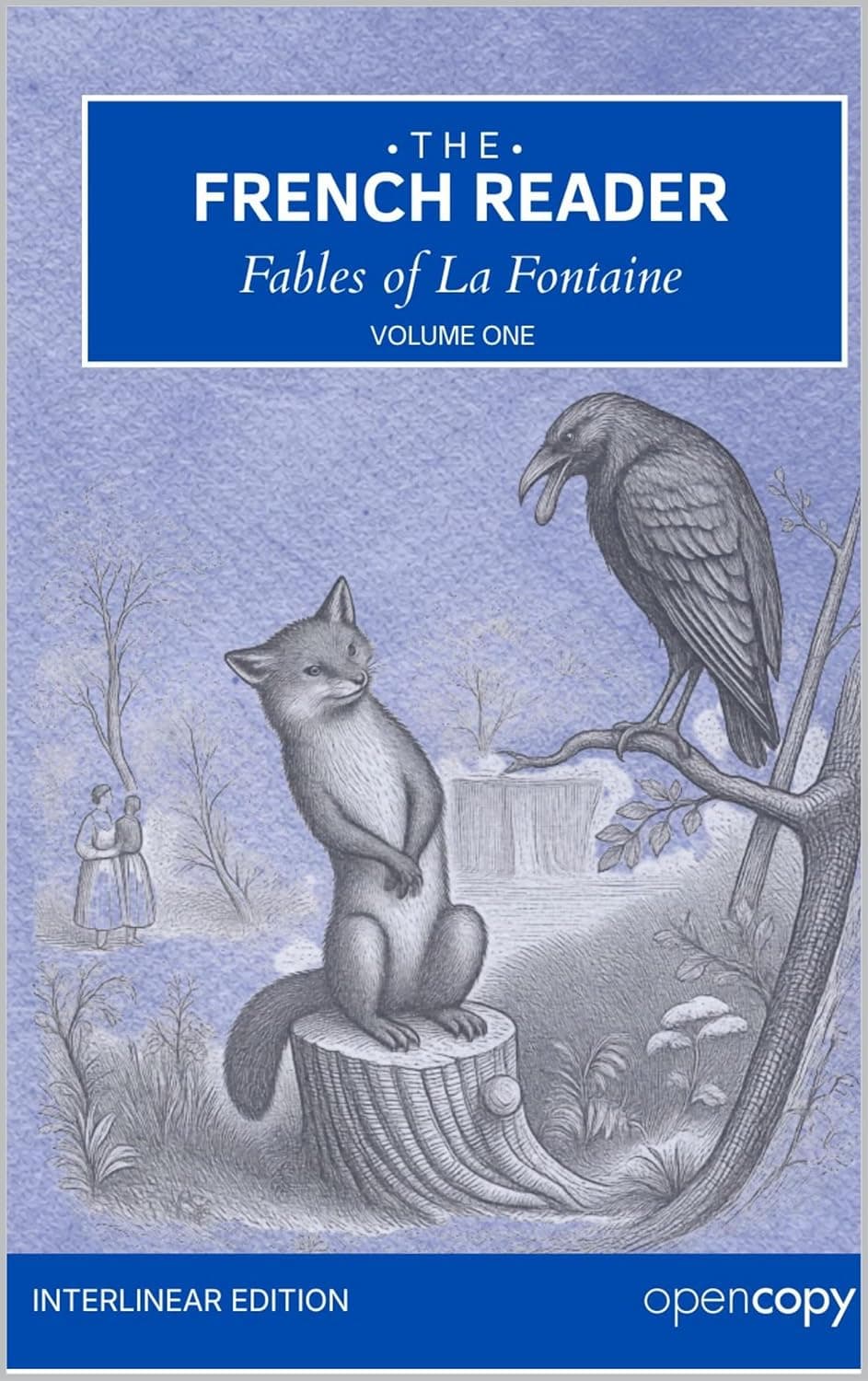 Cover of Fables of La Fontaine (Volume 1), an interlinear French–English edition