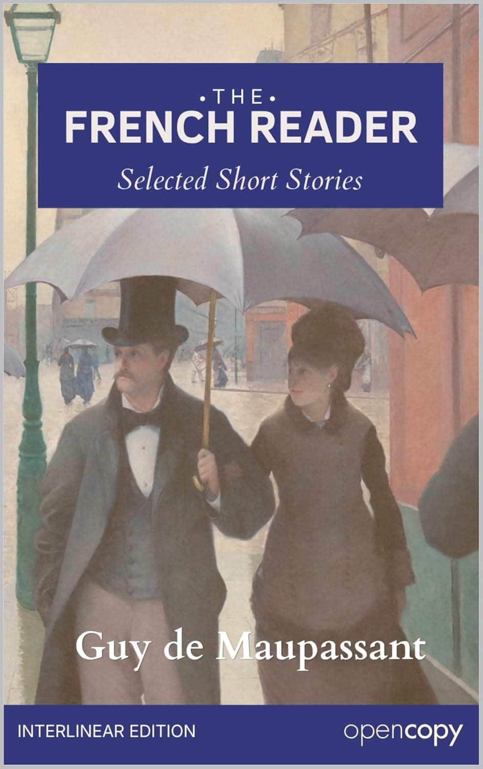 Cover of Selected Short Stories (The French Reader), an interlinear French–English edition